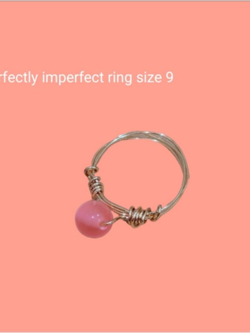 Perfectly Imperfect Pink Wire-Wrapped Ring Size 9